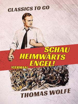 cover image of Schau heimwärts, Engel! (German)